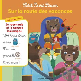 Couverture de Petit Ours Brun, Lis avec moi - Sur la route des vacances