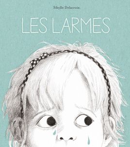 Couverture de Les larmes