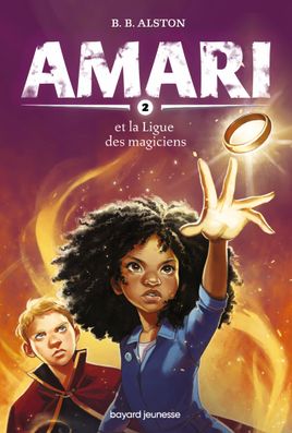 Couverture de Amari et la ligue des Magiciens