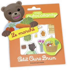 Couverture de Mes autocollants Petit Ours Brun - Le marché