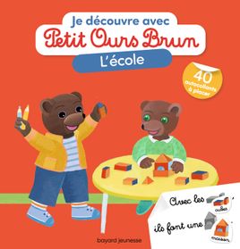 Couverture de Je découvre l'école avec Petit Ours Brun
