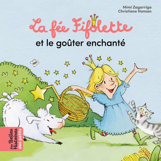 Couverture de La fée Fifolette et le goûter enchanté